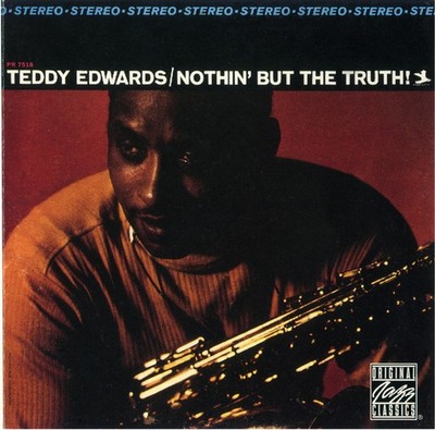 Teddy Edwards - Nothin' But The Truth! (CD, Album, RE, RM) (Near Mint (NM or M-)