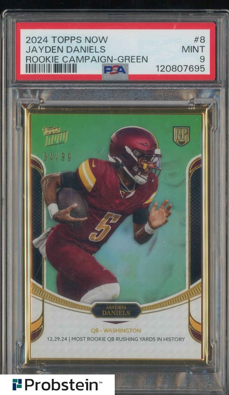 34/99-2024 Topps NOW-Rookie Campaign JAYDEN DANIELS #8 Green/99 Gold Frame PSA 9