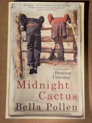 Midnight Cactus by Bella Pollen Paperback Fiction Novel Immigration Borders