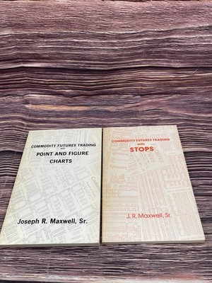 2 Joseph R. Maxwell Books /Commodity Futures Trading w/ Stops & Point & Figures
