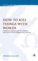 David R. Mccabe | How To Kill Things With Words | Buch | Englisch (2011)