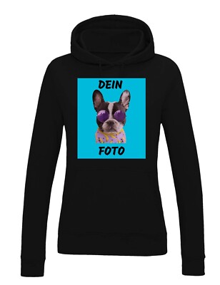 Damen Hoodie mit FOTO personalisiert Geschenk Statement Frauen Pullover Fun