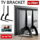 Universal Table Top TV Stand Legs Pedestal Bracket Mount Base For 14~32'' Screen