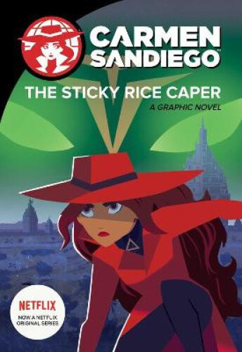 Thumbnail - Carmen Sandiego: Sticky Rice Caper (graphic Novel) By Houghton Mifflin