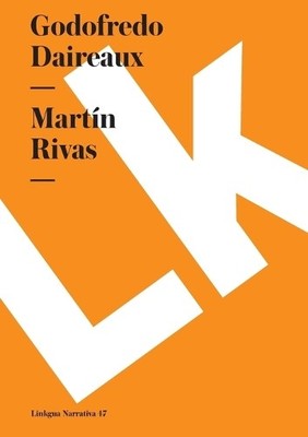 Alberto Blest Gana Martín Rivas (Paperback) (UK IMPORT)