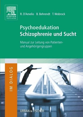 Psychoedukation Schizophrenie und Buch Urban & Fischer Verlag/Elsevier GmbH