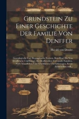Harald Von Denf Grundstein zu einer Geschichte der Famil (Paperback) (UK IMPORT)
