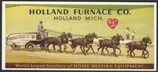 INK BLOTTER Holland Furnace Co MICHIGAN Home Heating Equipment Advertising