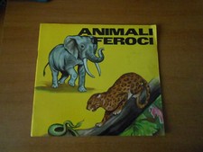 libro fiaba-ANIMALI FEROCI-serie IL GIROTONDO DELLE FIABE-ed.G.MALIPIERO 1968