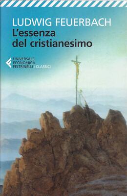 Feuerbach, Ludw..DAS ESSENZ DES CHRISTENTUMS