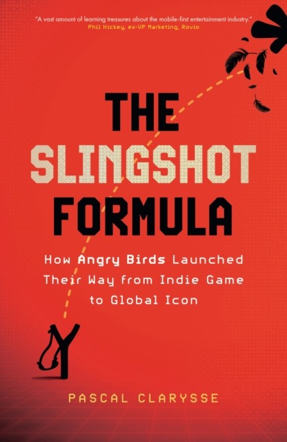 The Slingshot Formula by Pascal Clarysse (Hardback Book)