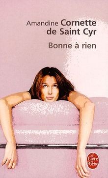 Bonne à rien von Amandine Cornette de St Cyr | Buch | Zustand gut