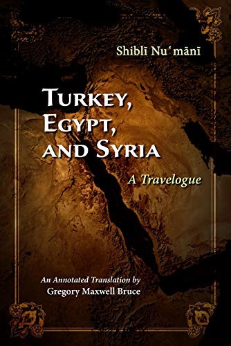 Turkey, Egypt, and Syria: A Travelogue (Middle . Bruce Hardcover**