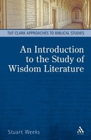 Stuart Weeks | An Introduction To The Study Of Wisdom Literature | Taschenbuch