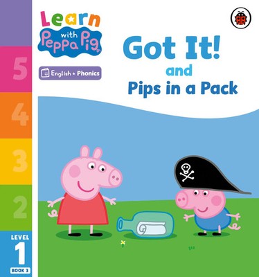 Learn with Peppa Phonics Level 1 Book 3 - Got It! and Pips in a Pack (Phonics...