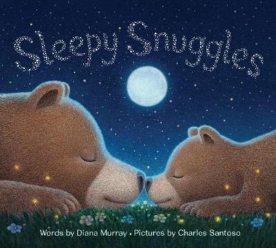 Diana Murray Sleepy Snuggles (Gebundene Ausgabe)