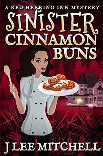 Sinister Cinnamon Buns: A Red Herring Inn Culin. Mitchell<|