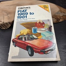 Chiltons Fiat 1969-1981 Repair Guide Manual 850 124 128 131 X19 Brava Strada Chiltons Fiat 1969-1981 Repair Guide Manual 850 124 128 131 X19 Brava Strada