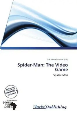Erik Yama Étienne | Spider-Man: The Video Game | Taschenbuch | Englisch (2026)