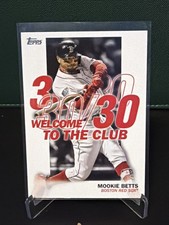 2023 TOPPS SERIES 1 MOOKIE BETTS RED SOX #WC- 16 WELCOME TO THE CLUB 30/30