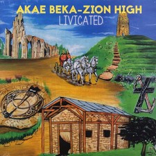 VINYL Akae Beka (Vaughn Benjamin/Midnite) - Livicated (Zion High)