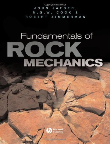 Fundamentals of Rock Mechanics - Jaeger, John Conrad