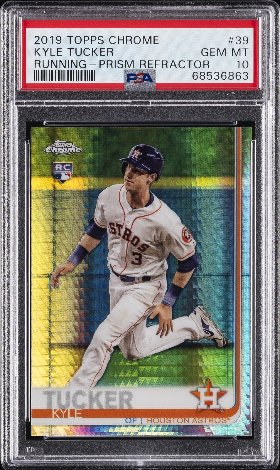 2019 TOPPS CHROME RUNNING-PRISM REFRACTOR #39 KYLE TUCKER ROOKIE RC PSA 10