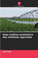 Ajit Singh | Uma AnáLise EconóMica Dos Sistemas AgríColas | Taschenbuch (2025)