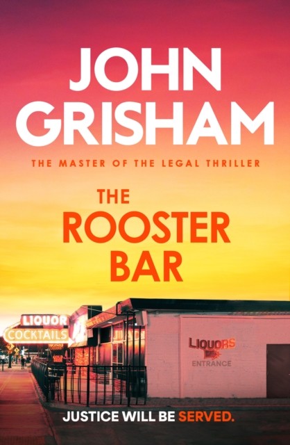 The Rooster Bar by John Grisham (Paperback Book)