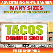 TACOS COMING SOON Advertising Banner Vinyl Mesh Sign Mexican Food Burritos Cafe