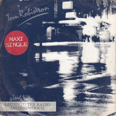 Tom Robinson   Listen To The Radio (Atmospherics) (UK) ++ used ++