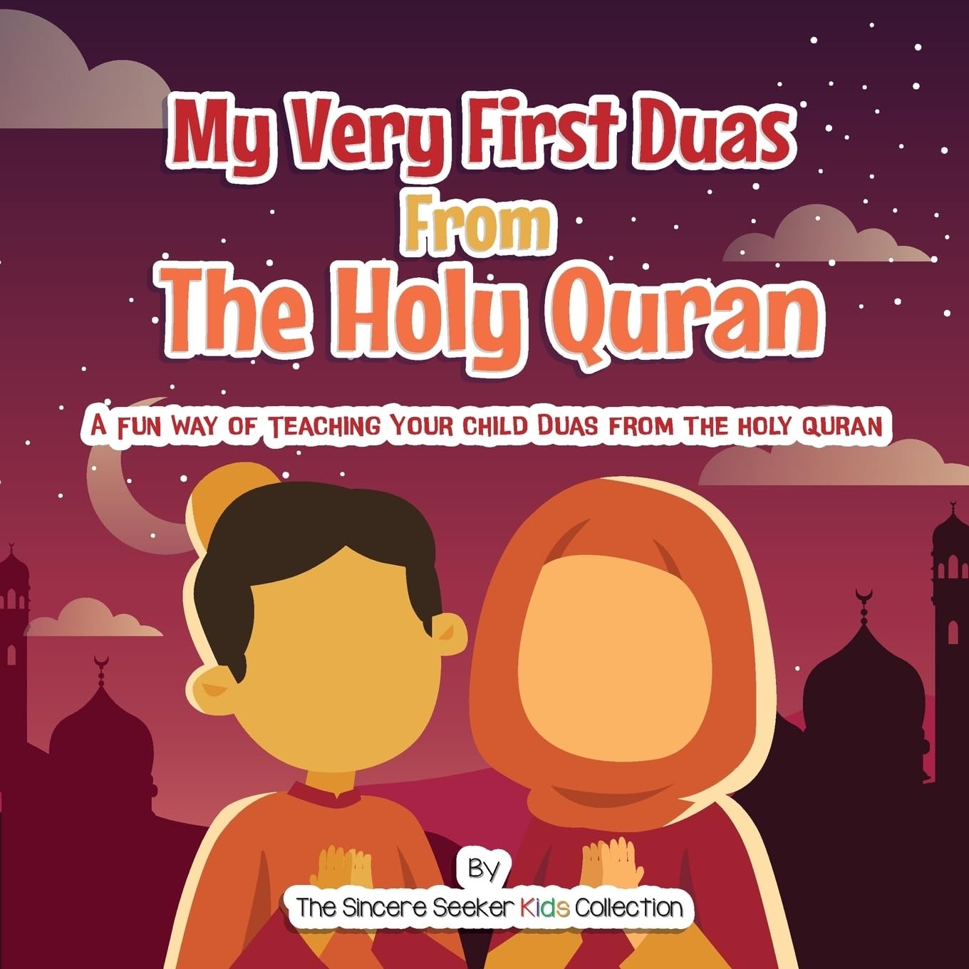 My Very First Duas From the Holy Quran: A Fun Way to Teach Your Child Duas from - Image 4