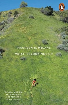 What Im Looking For by Maureen N. McLane PAPERBACK 9780141988122