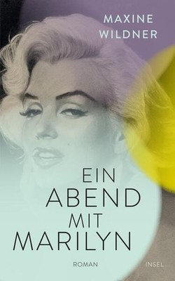 Ein Abend mit Marilyn | Maxine Wildner | deutsch