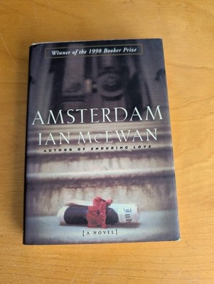Amsterdam by Ian McEwan (Fiction, Satire, 1998, Amsterdam book, Ian McEwan, Book