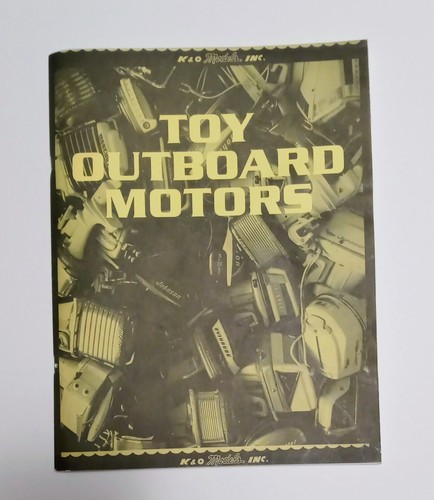 VTG Toy Outboard Motors Reference Book by Browning & Arick 150 Pages