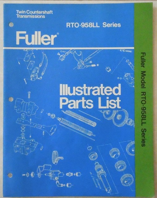 EATON FULLER TRANSMISSION RTO958LL SERIES PARTS LIST BOOK eBay