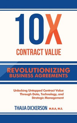 Thaija Dickerson | 10X Contract Value | Buch | Englisch (2024) | Kontrak IQ