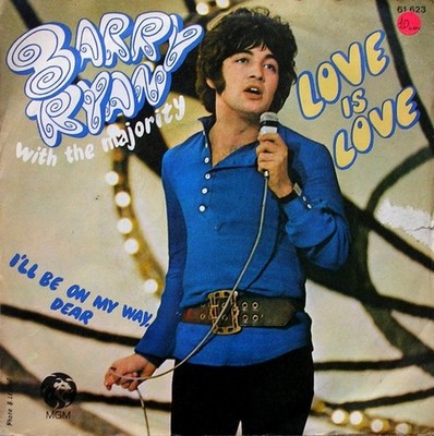 Barry Ryan With The Majority - Love Is Love 7'' Single Vinyl Rock,Pop 59993