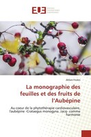 La Monographie Des Feuilles Et Des Fruits De L'aubéPine Ahlam Fnides