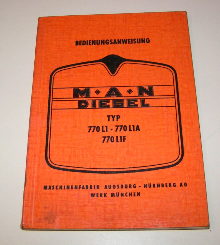 Betriebsanleitung MAN Diesel Typ 770 L1 / 770 L1A L1F - Ausgabe 1959 - Bild 1 von 1