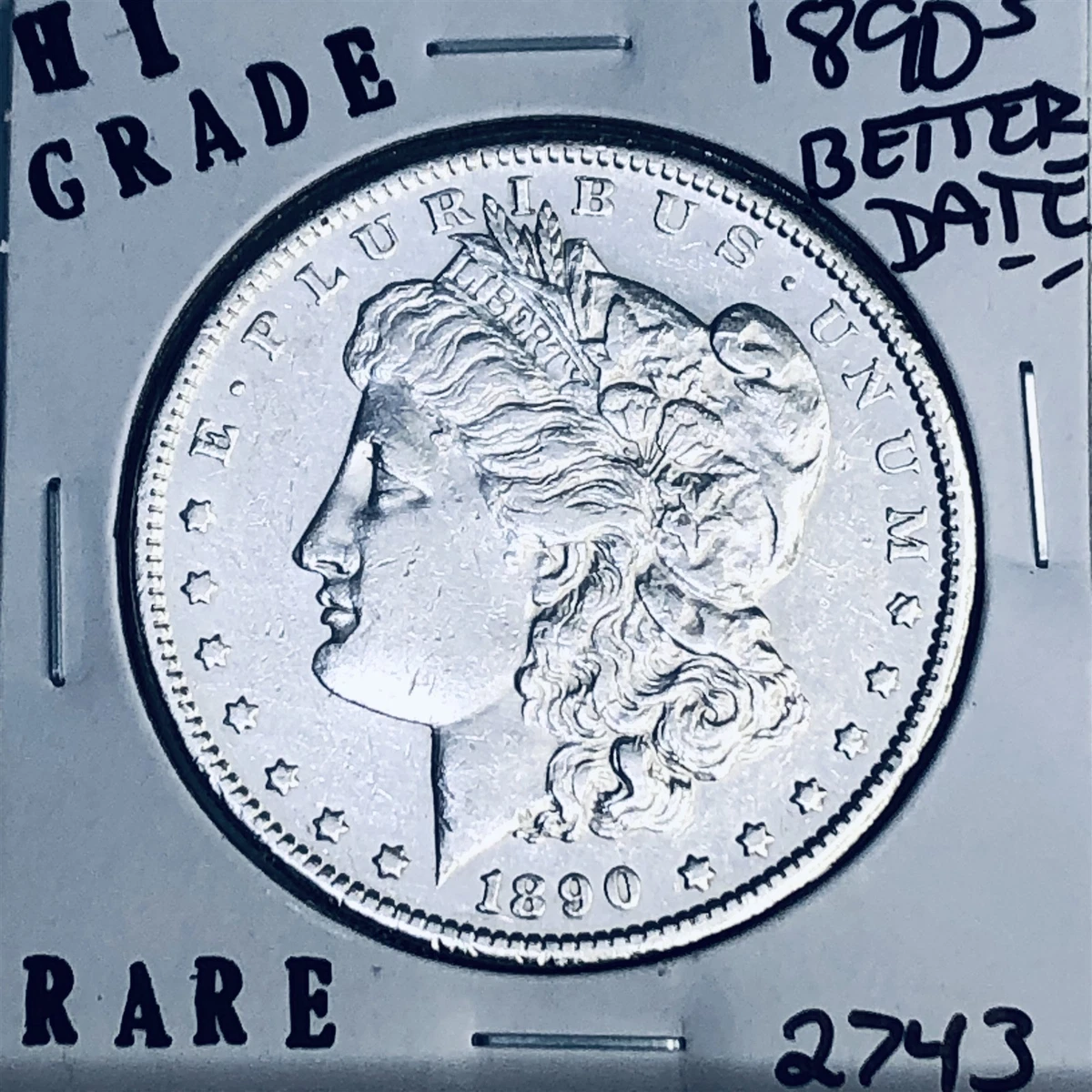 San Francisco Silver 1890 Year Morgan US Dollars (1878-1921) for