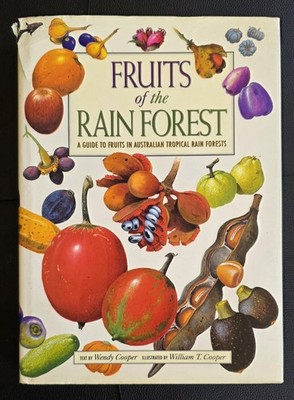 Fruits of the Rain Forest  Cooper 1994 HC/DJ Australian Tropical Rain Forests 