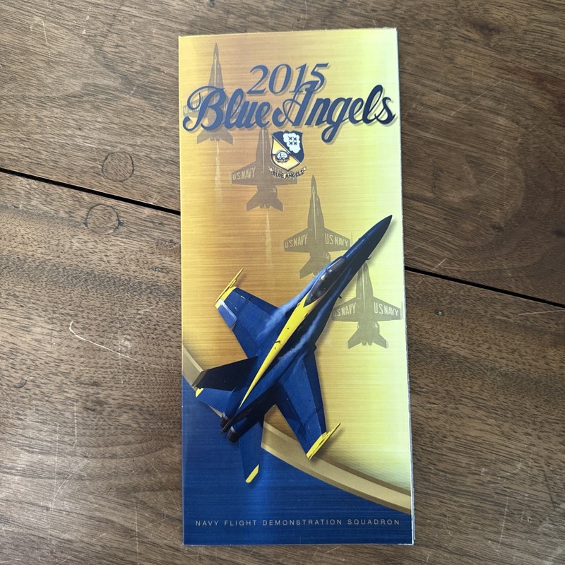 U.S. Navy Blue Angels Flight Squadron 2015 Airshow Brochure Pamphlet Program  2 