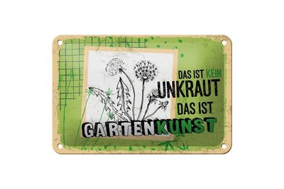 Blechschild 20x30cm gewölbt kein Unkraut das ist Gartenkunst Geschenk Schild