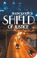 Shield Of Justice Radclyffe Taschenbuch Justice Series Kartoniert / Broschiert