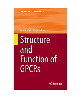 Structure and Function of GPCRs