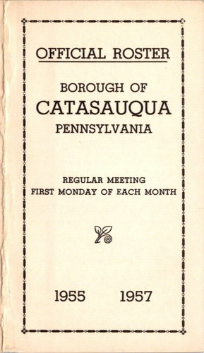 Catasauqua PA Official Roster 1955 1957 Councilmen Officers Police Chief 2705