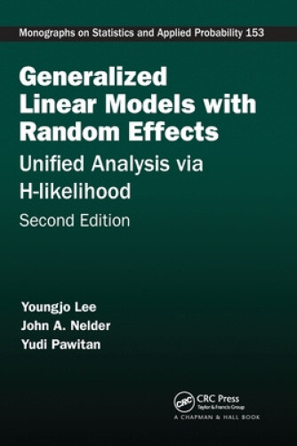Generalized Linear Models with Random Effects: Unified Analysis via