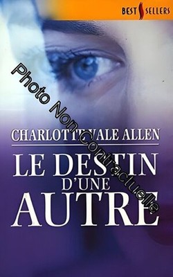 Das Schicksal einer anderen (Die Bestseller) | Allen Charlotte Vale | Sehr guter Zustand
